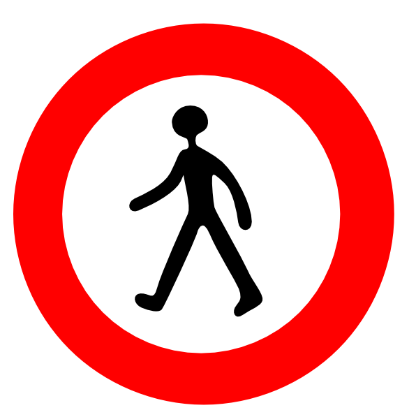 Verkehrszeichen Sperrung für Fußgänger