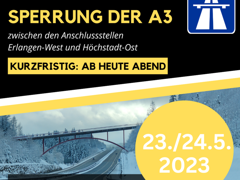 Sperrung Autobahn A3 am 23./24.05.2023