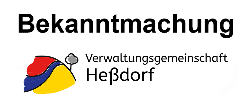 Bekanntmachung der Verwaltungsgemeinschaft Heßdorf